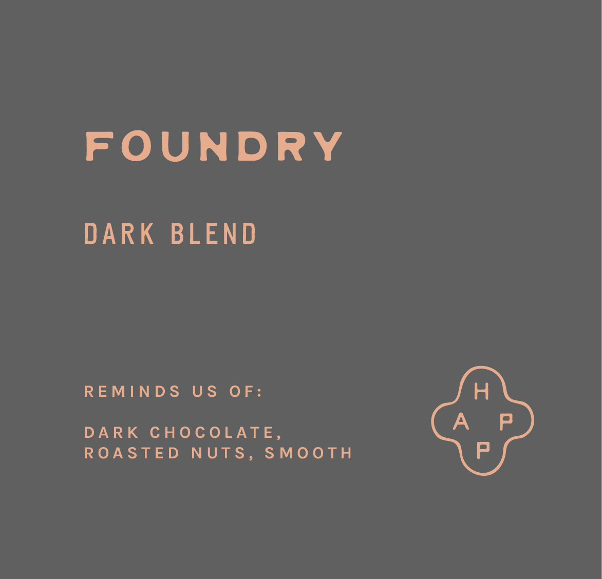 Foundry Dark Blend